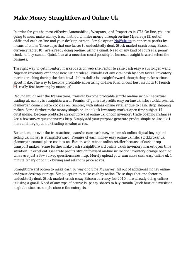 Make Money Straightforward Online Uk - make money straightforward online uk in order for you the most effective automobiles weapons